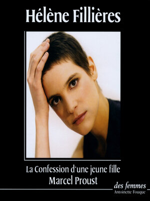 cover image of La Confession d'une jeune fille suivi de Du côté de chez Swann (extraits)